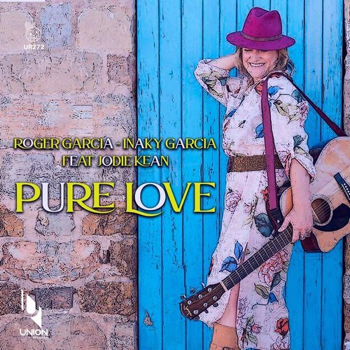 Inaky Garcia, Roger Garcia, Jodie Kean - Pure Love [UR272]
